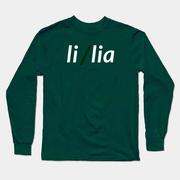 Esperanto Pronouns - Pronomoj - li/lia Long Sleeve T-Shirt by LaVesperto